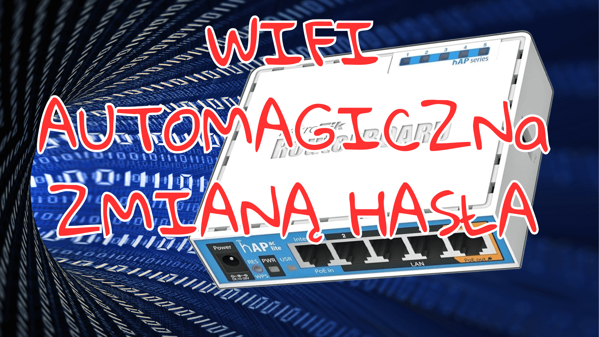 Wifi Automatyczna zmiana hasła